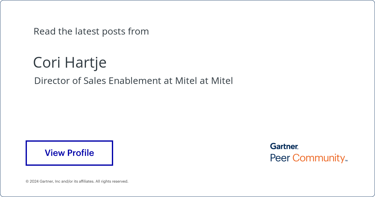 Cori Hartje, Director of Sales Enablement at Mitel at Mitel Gartner